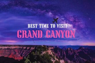 Best time to visit Grand Canyon