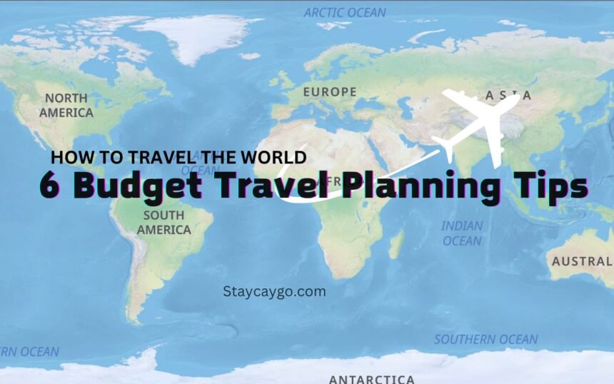 Budget Travel Planning Tips