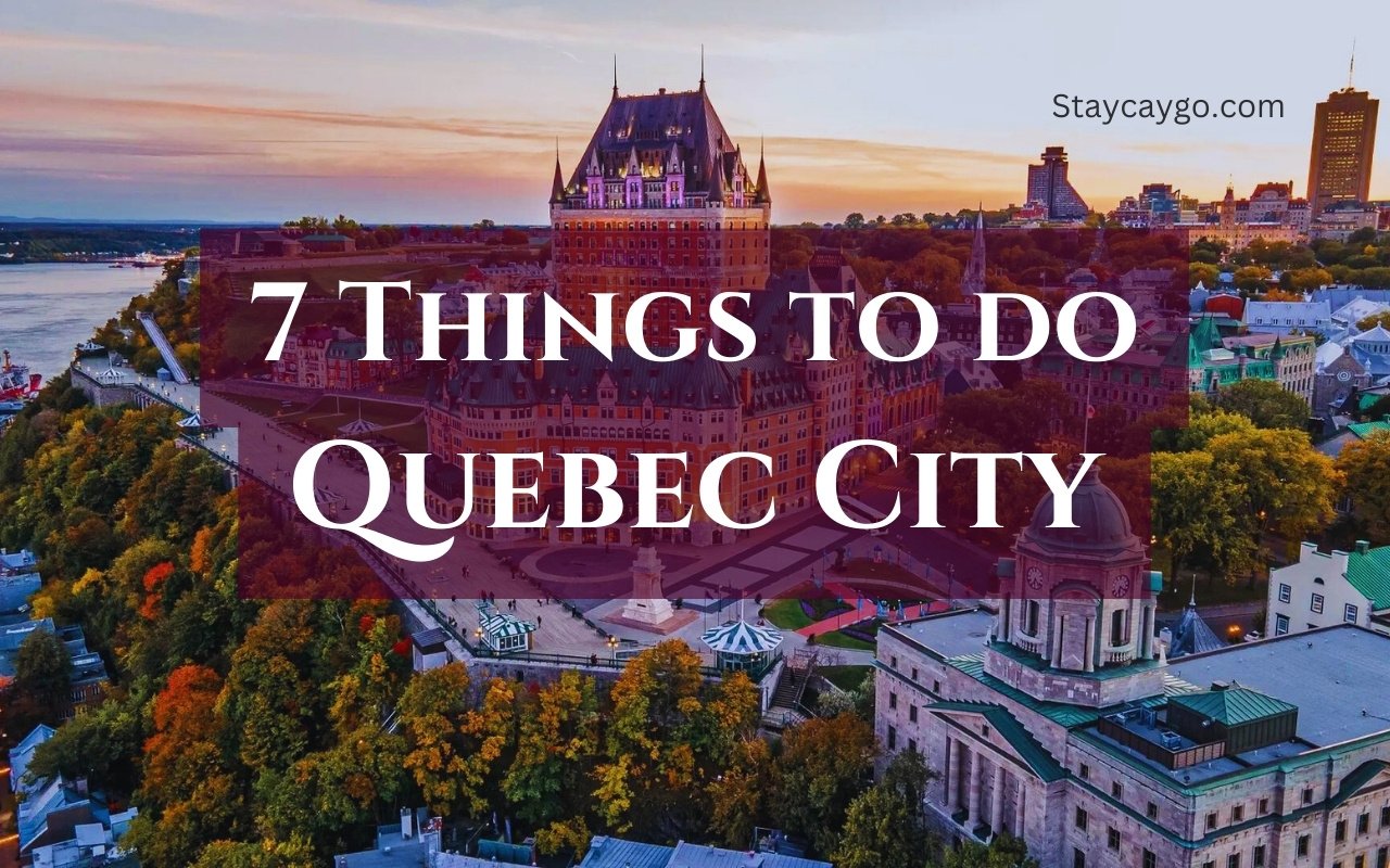 Things to do in Quebec City